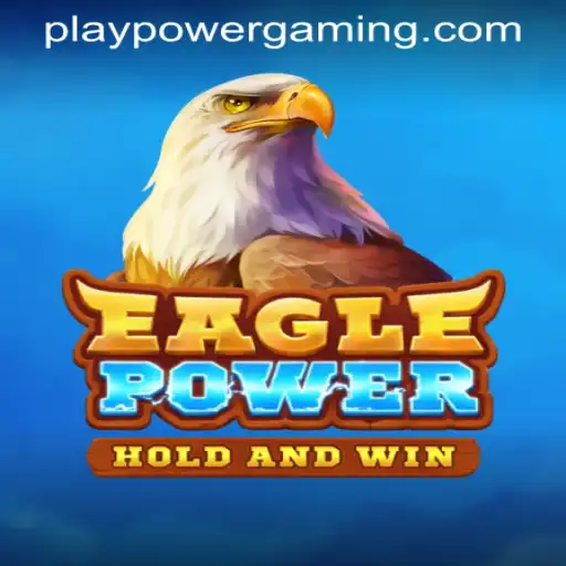 EaglePower: Dive into the Engaging World of POWERGAMING Casino's Latest Sensation