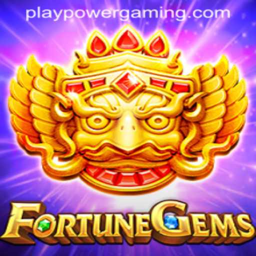 FortuneGems: The Jewel of POWERGAMING Casino