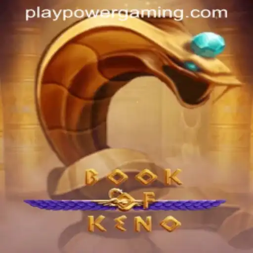 Discover the Thrilling World of BookOfKeno at POWERGAMING Casino