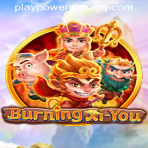 Experience the Thrilling Adventure of BurningXiYou in POWERGAMING Casino