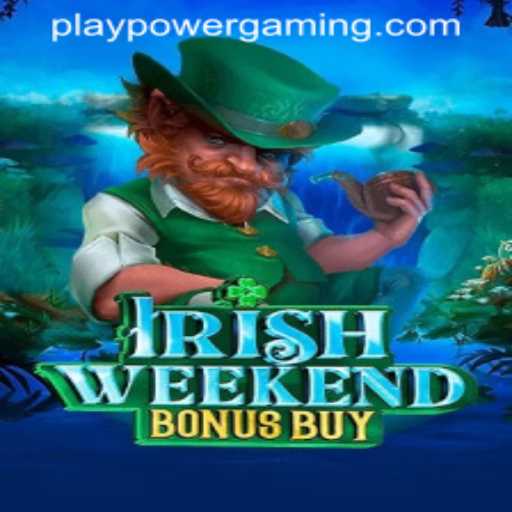 Exploring the Thrills of IrishWeekendBonusBuy at POWERGAMING Casino