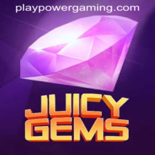 Discover the Thrills of JuicyGems at POWERGAMING Casino