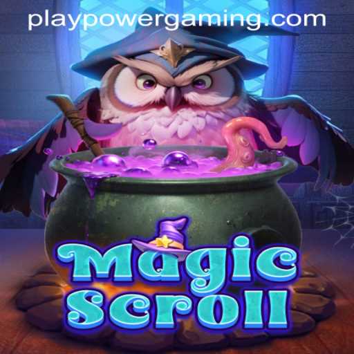 Discover the Enchantment of MagicScroll at POWERGAMING Casino