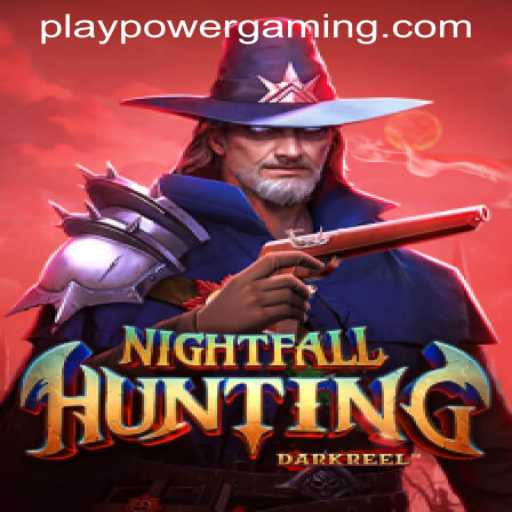 NightfallHunting: The Thrill of the Chase at POWERGAMING Casino