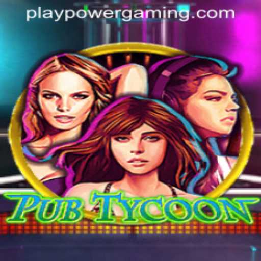 Unveiling PubTycoon: A New Era of Gaming with POWERGAMING Casino