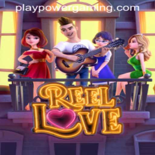 Unlocking the Exciting World of ReelLove at POWERGAMING Casino
