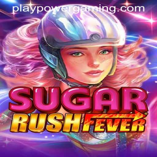 Exploring SugarRushFever at POWERGAMING Casino