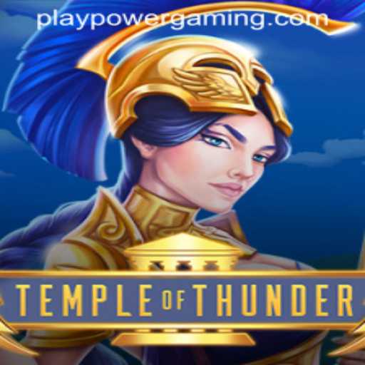 Unveiling the Thrills of TempleofThunder: POWERGAMING Casino's Latest Sensation